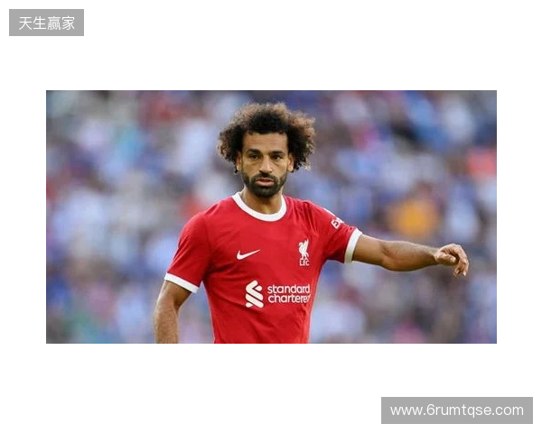 电讯报:斯洛特不让萨拉赫首发是一个象征意义更大的决定 电讯报:斯洛特不让萨拉赫首发是一个象征意义更大的决定